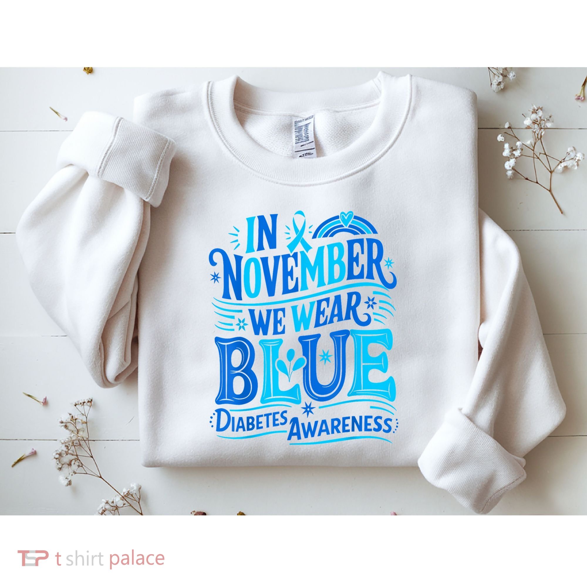In November We Wear Blue Diabetes Awareness Sweatshirt