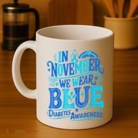 In November We Wear Blue Diabetes Awareness Coffee Mug thumb 4