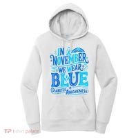 In November We Wear Blue Diabetes Awareness Women's Hoodie thumb 0