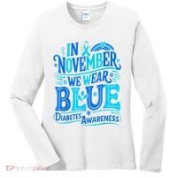 In November We Wear Blue Diabetes Awareness Women's Long Sleeve Shirt thumb 0