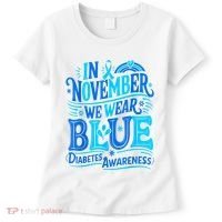 In November We Wear Blue Diabetes Awareness Women's T-Shirt thumb 0
