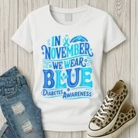 In November We Wear Blue Diabetes Awareness Women's T-Shirt thumb 3