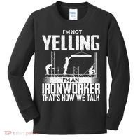 IM Not Yelling IM An Ironworker Rodbuster Ironworking Kids Long Sleeve Shirt thumb 0