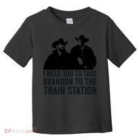 I Need You To Take Brandon To The Train Station Toddler T-Shirt thumb 0