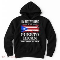 I'm Not Yelling I'm Puerto Rican Puerto Rico Pride Hoodie thumb 0