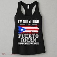 I'm Not Yelling I'm Puerto Rican Puerto Rico Pride Women's Tank Top thumb 3
