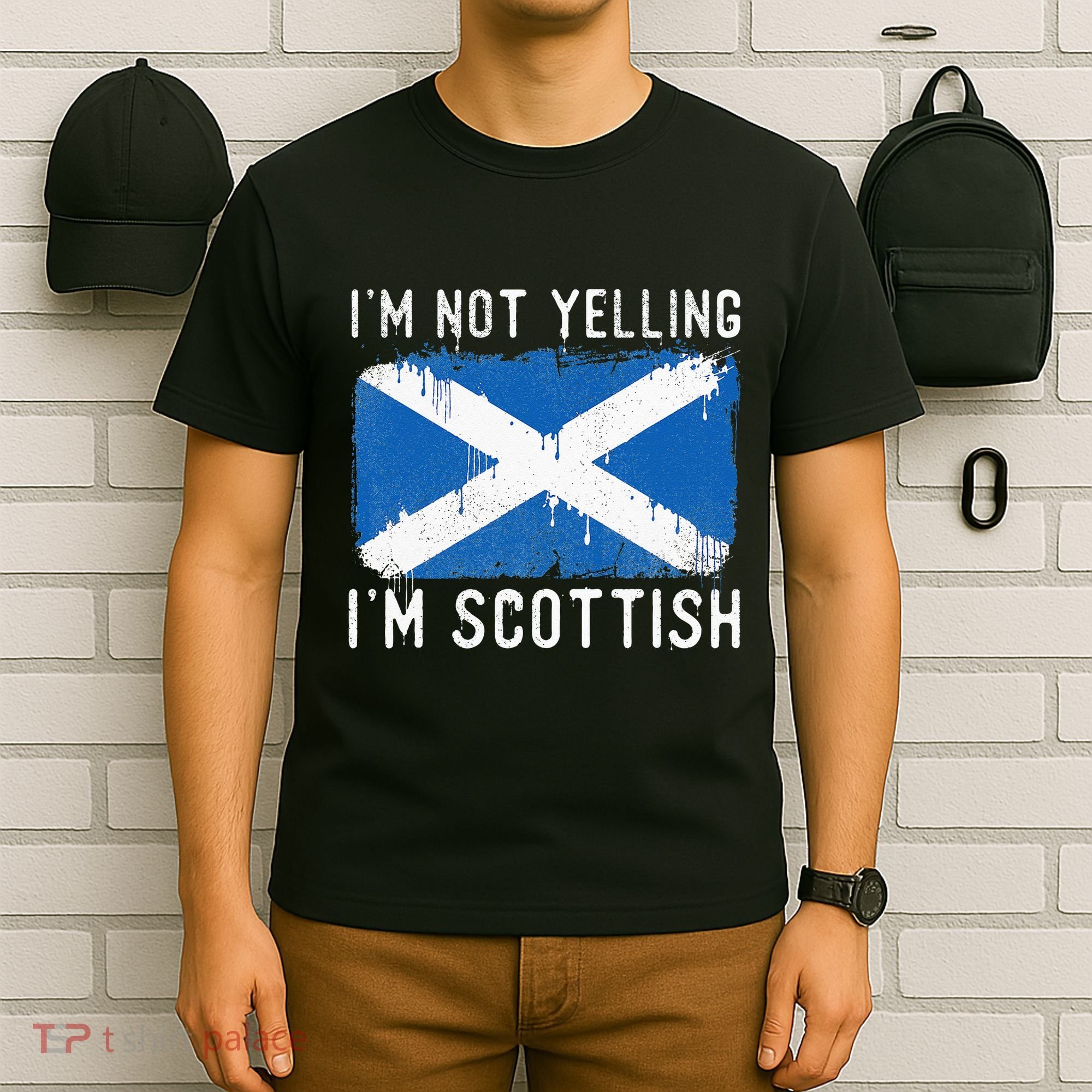 I'm Not Yelling I'm Scottish Scotland Pride Heritage T-Shirt