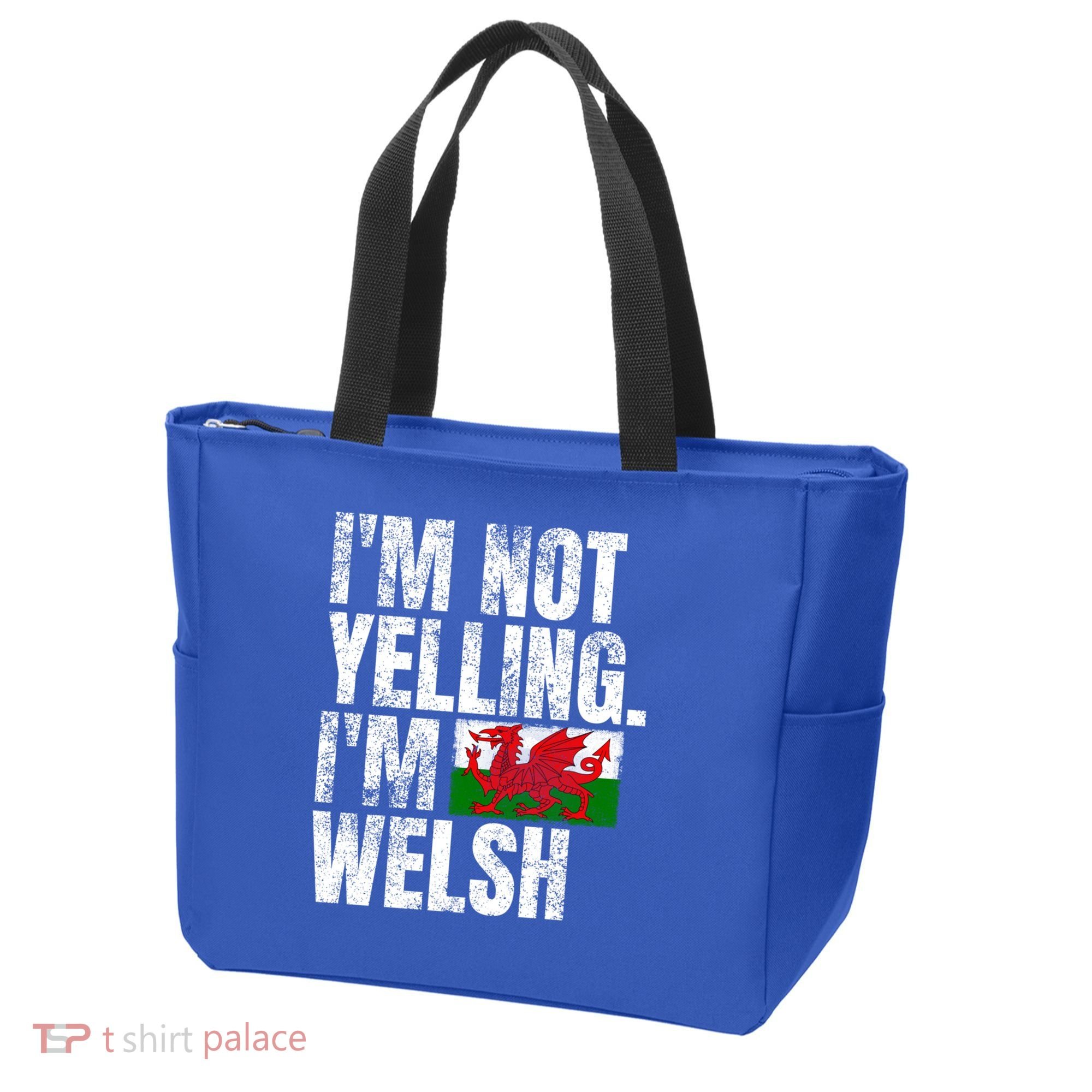 IM Not Yelling IM Welsh Quotes Graphic Funny Wales Gift Tote Bag