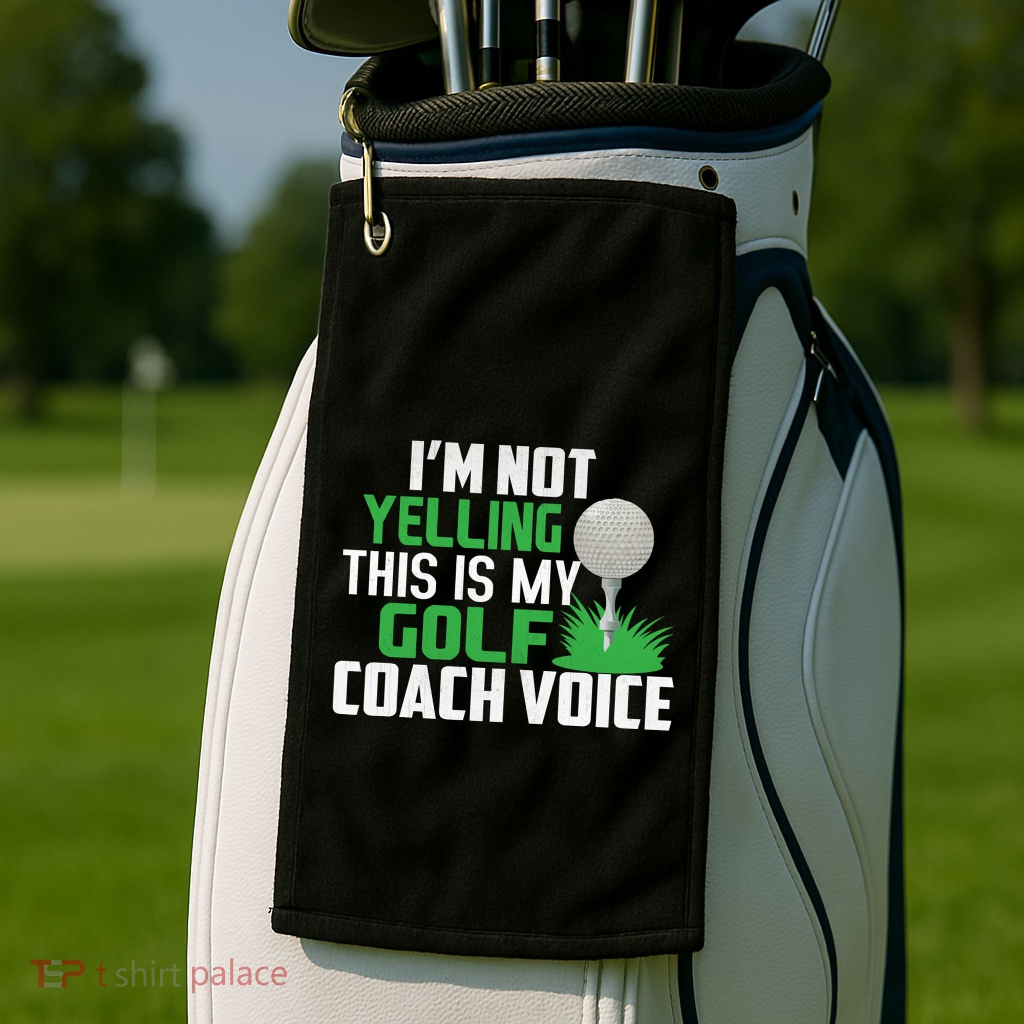 IM Not Yelling This Is My Golf Coach Voice Gift Golf Towel