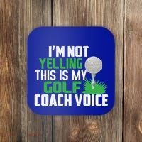IM Not Yelling This Is My Golf Coach Voice Gift Coaster thumb 0
