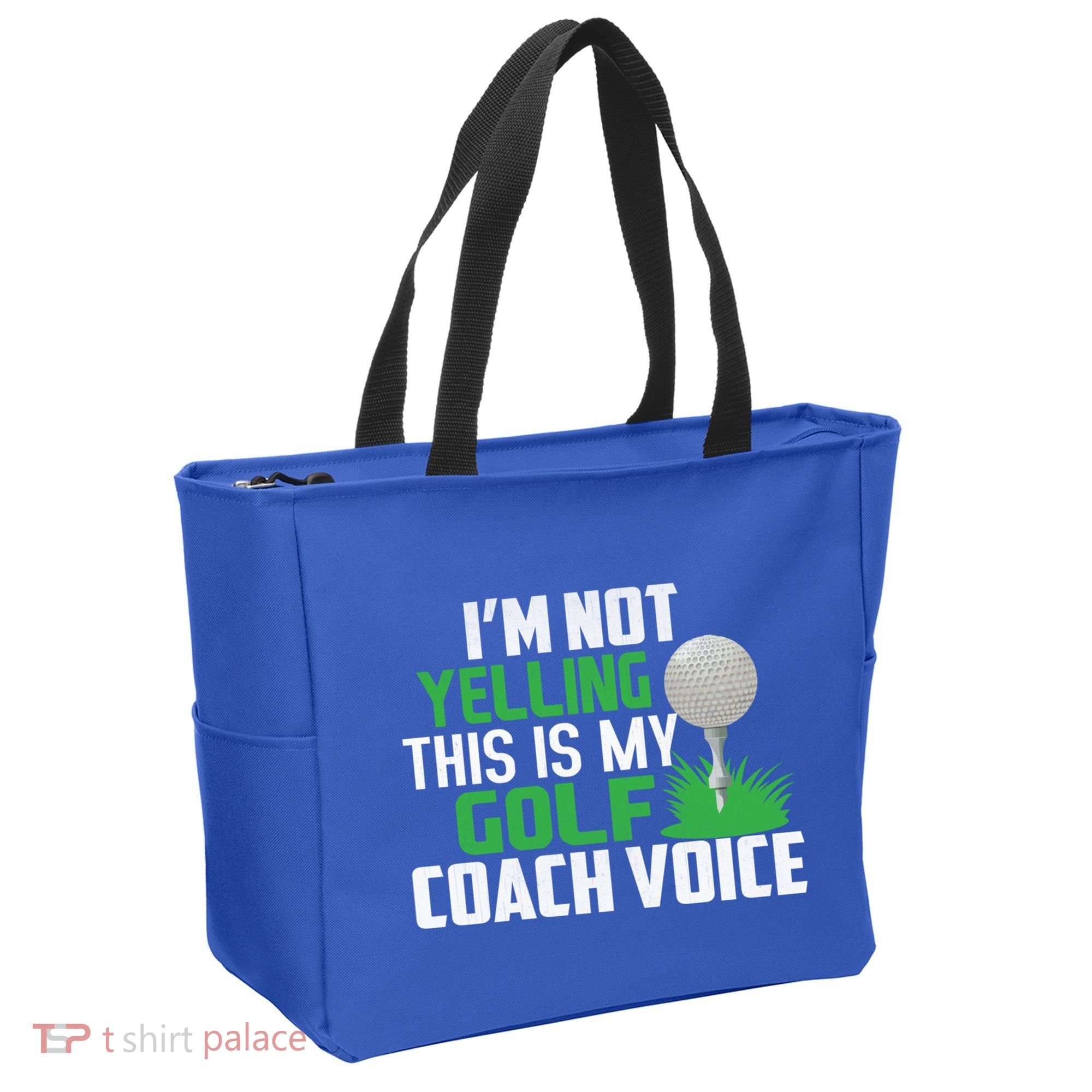 IM Not Yelling This Is My Golf Coach Voice Gift Tote Bag