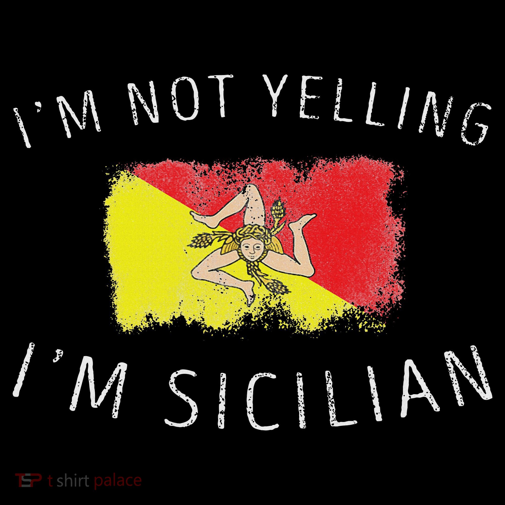 I'm Not Yelling I'm Sicilian Funny Sicily Pride Women's Hoodie
