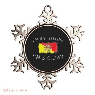 I'm Not Yelling I'm Sicilian Funny Sicily Pride Ornament