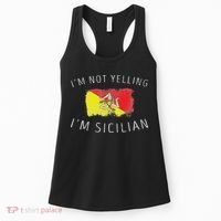 I'm Not Yelling I'm Sicilian Funny Sicily Pride Women's Tank Top thumb 0