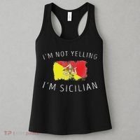 I'm Not Yelling I'm Sicilian Funny Sicily Pride Women's Tank Top thumb 3