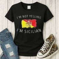 I'm Not Yelling I'm Sicilian Funny Sicily Pride Women's T-Shirt thumb 3