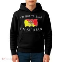 I'm Not Yelling I'm Sicilian Funny Sicily Pride Kids Hoodie thumb 4