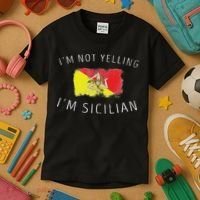 I'm Not Yelling I'm Sicilian Funny Sicily Pride Kids T-Shirt thumb 3