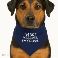IM Not Yelling IM Polish USA-Made Doggie Bandana thumb 1