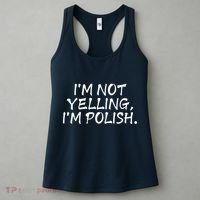 IM Not Yelling IM Polish Women's Tank Top thumb 3