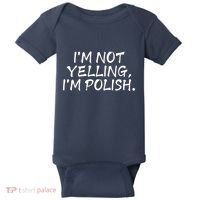 IM Not Yelling IM Polish Baby Bodysuit thumb 0