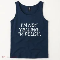 IM Not Yelling IM Polish Tank Top thumb 2