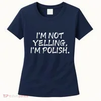 IM Not Yelling IM Polish Women's T-Shirt thumb 0