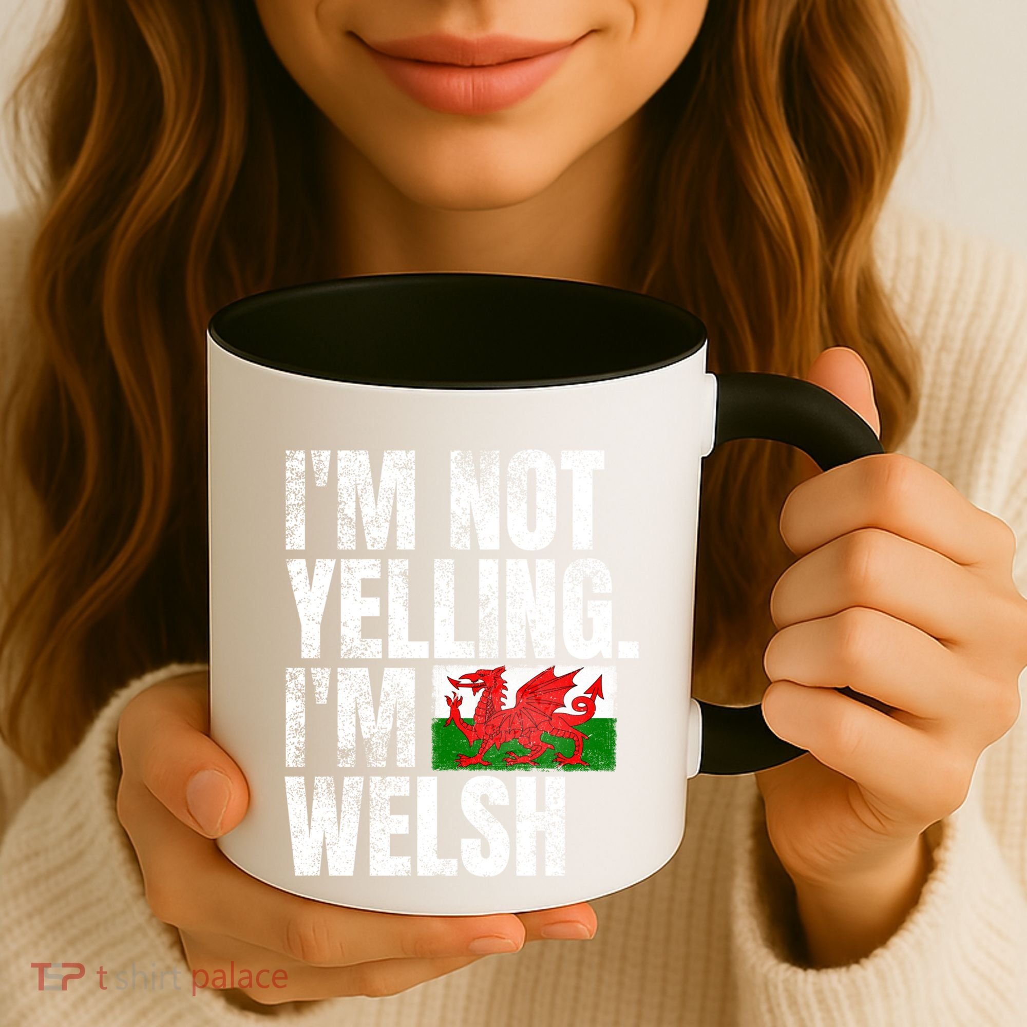 IM Not Yelling IM Welsh Quotes Graphic Funny Wales Meaningful Gift Coffee Mug