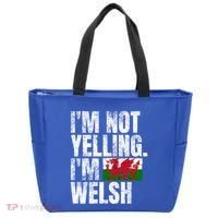 IM Not Yelling IM Welsh Quotes Graphic Funny Wales Meaningful Gift Tote Bag thumb 0