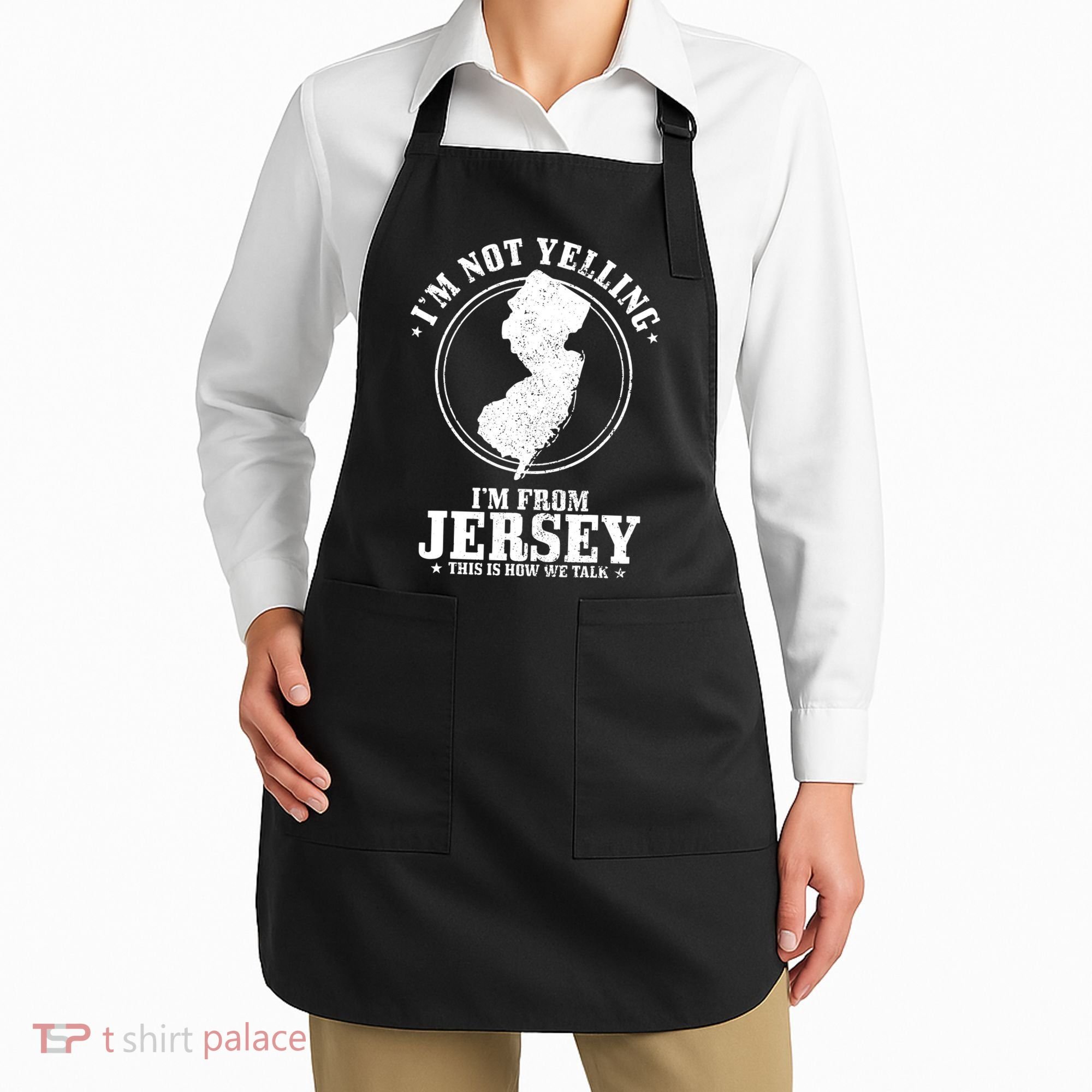 Im Not Yelling Im From New Jersey Funny State Map Pride Apron