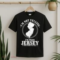 Im Not Yelling Im From New Jersey Funny State Map Pride T-Shirt thumb 2