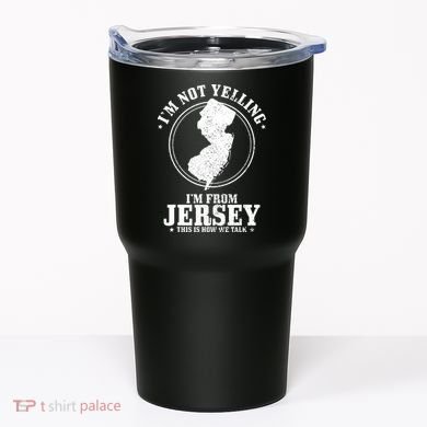 Im Not Yelling Im From New Jersey Funny State Map Pride Tumbler