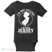 Im Not Yelling Im From New Jersey Funny State Map Pride Baby Bodysuit thumb 0