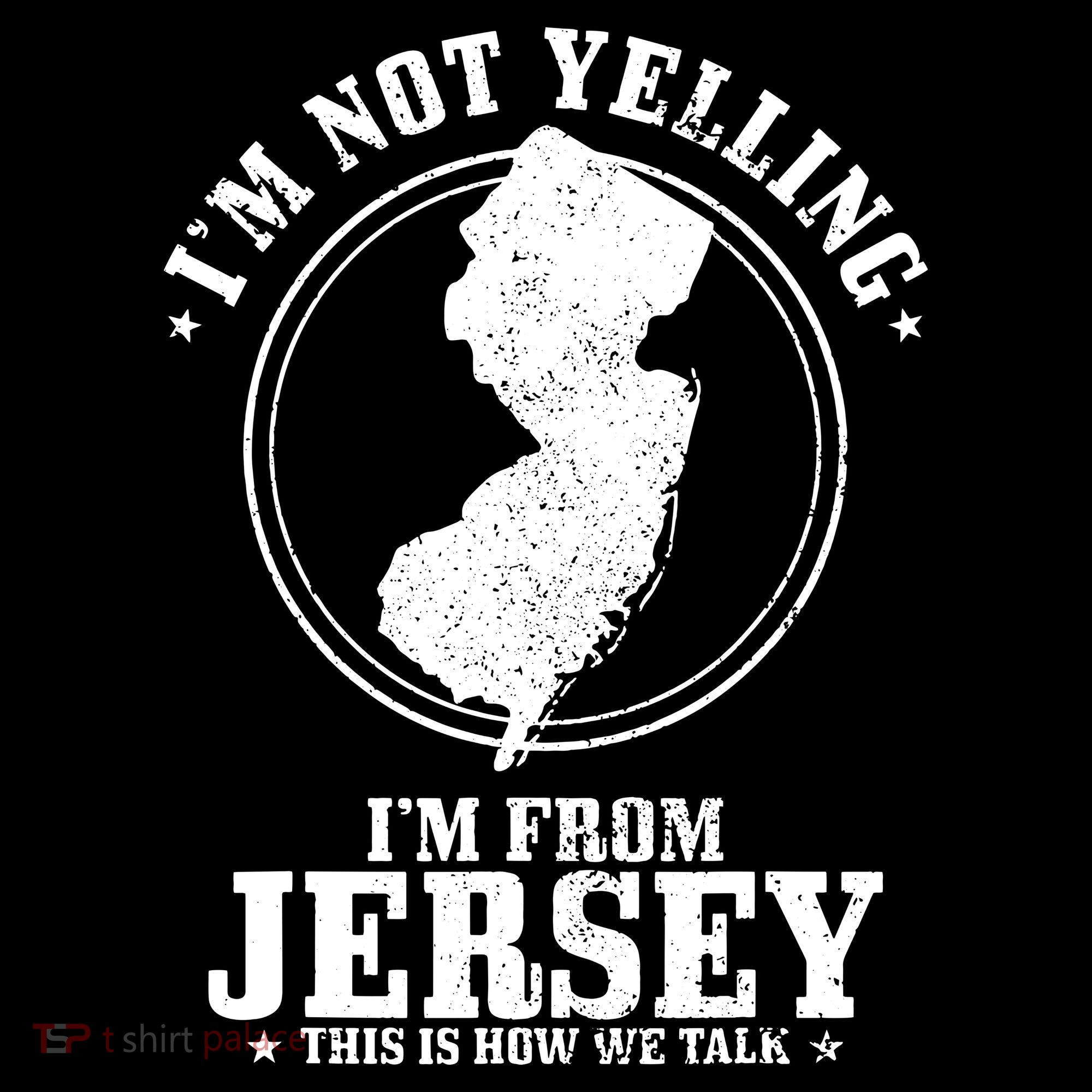 Im Not Yelling Im From New Jersey Funny State Map Pride Baby Bodysuit