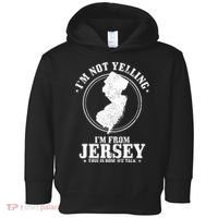 Im Not Yelling Im From New Jersey Funny State Map Pride Toddler Hoodie thumb 0