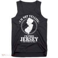 Im Not Yelling Im From New Jersey Funny State Map Pride Tank Top thumb 0