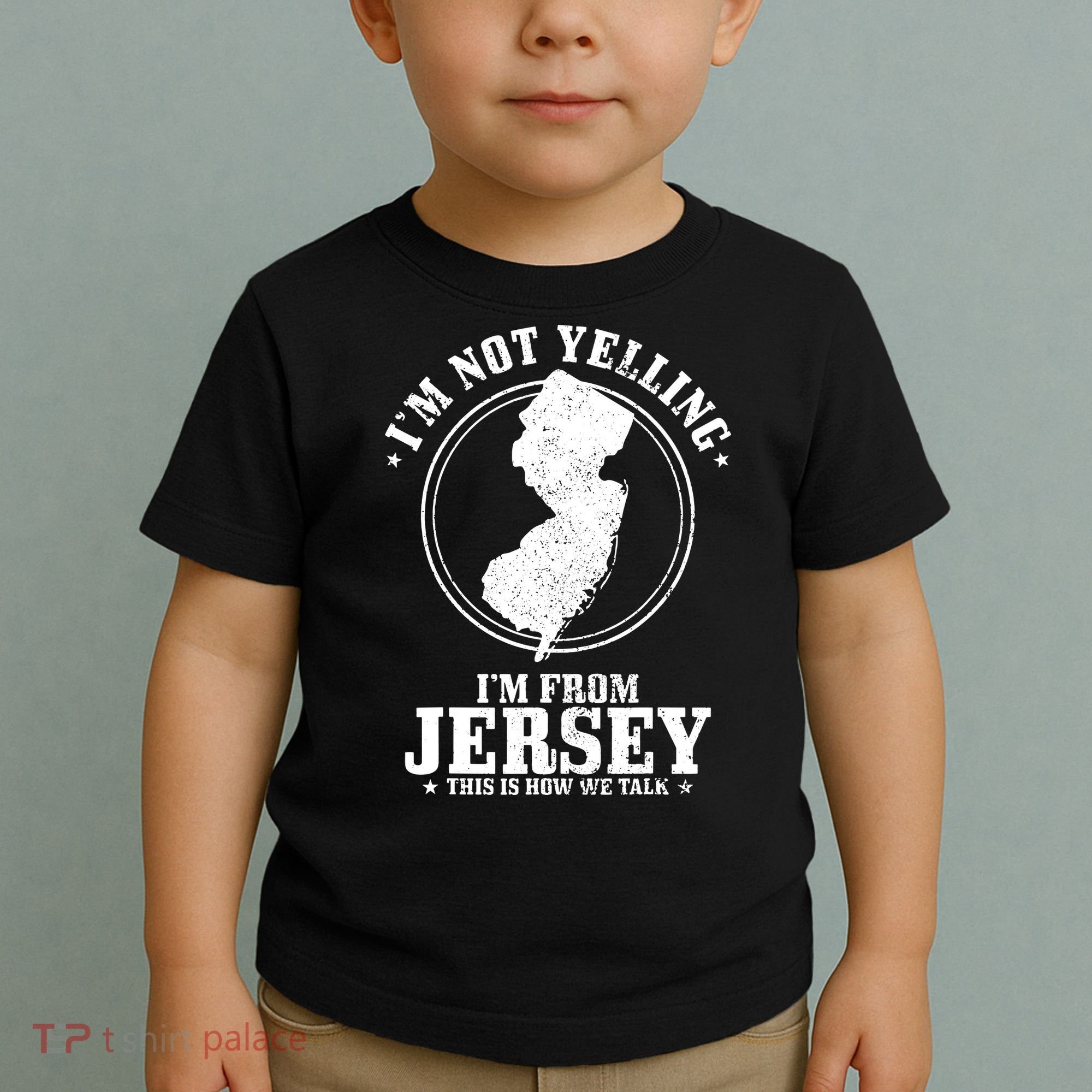 Im Not Yelling Im From New Jersey Funny State Map Pride Toddler T-Shirt