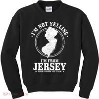 Im Not Yelling Im From New Jersey Funny State Map Pride Kids Sweatshirt thumb 0