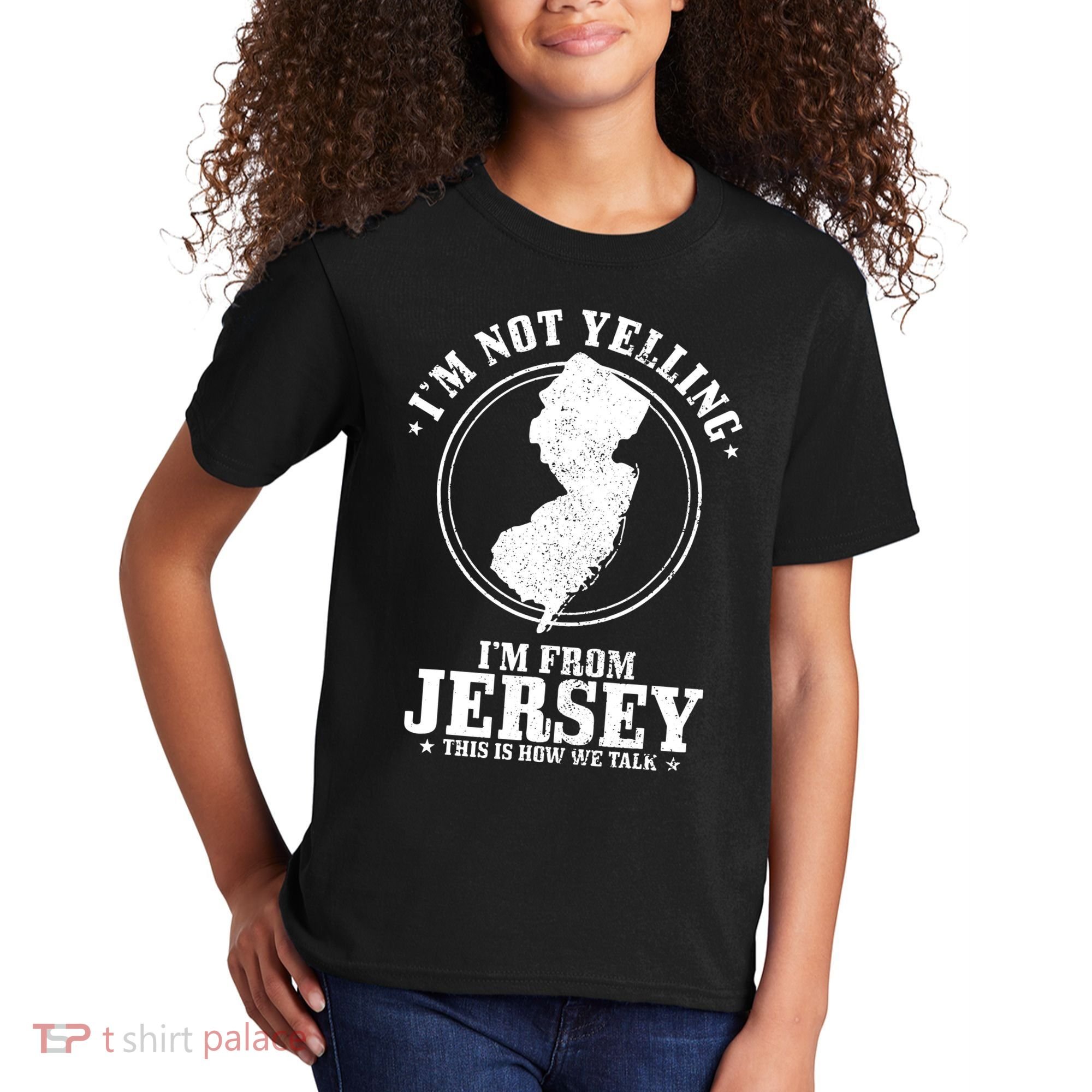 Im Not Yelling Im From New Jersey Funny State Map Pride Kids T-Shirt
