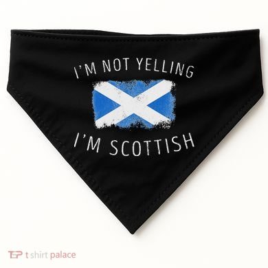 IM Not Yelling IM Scottish Funny Scotland Pride USA-Made Doggie Bandana