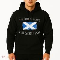 IM Not Yelling IM Scottish Funny Scotland Pride Hoodie thumb 2