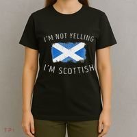 IM Not Yelling IM Scottish Funny Scotland Pride T-Shirt thumb 4