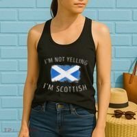 IM Not Yelling IM Scottish Funny Scotland Pride Women's Tank Top thumb 2
