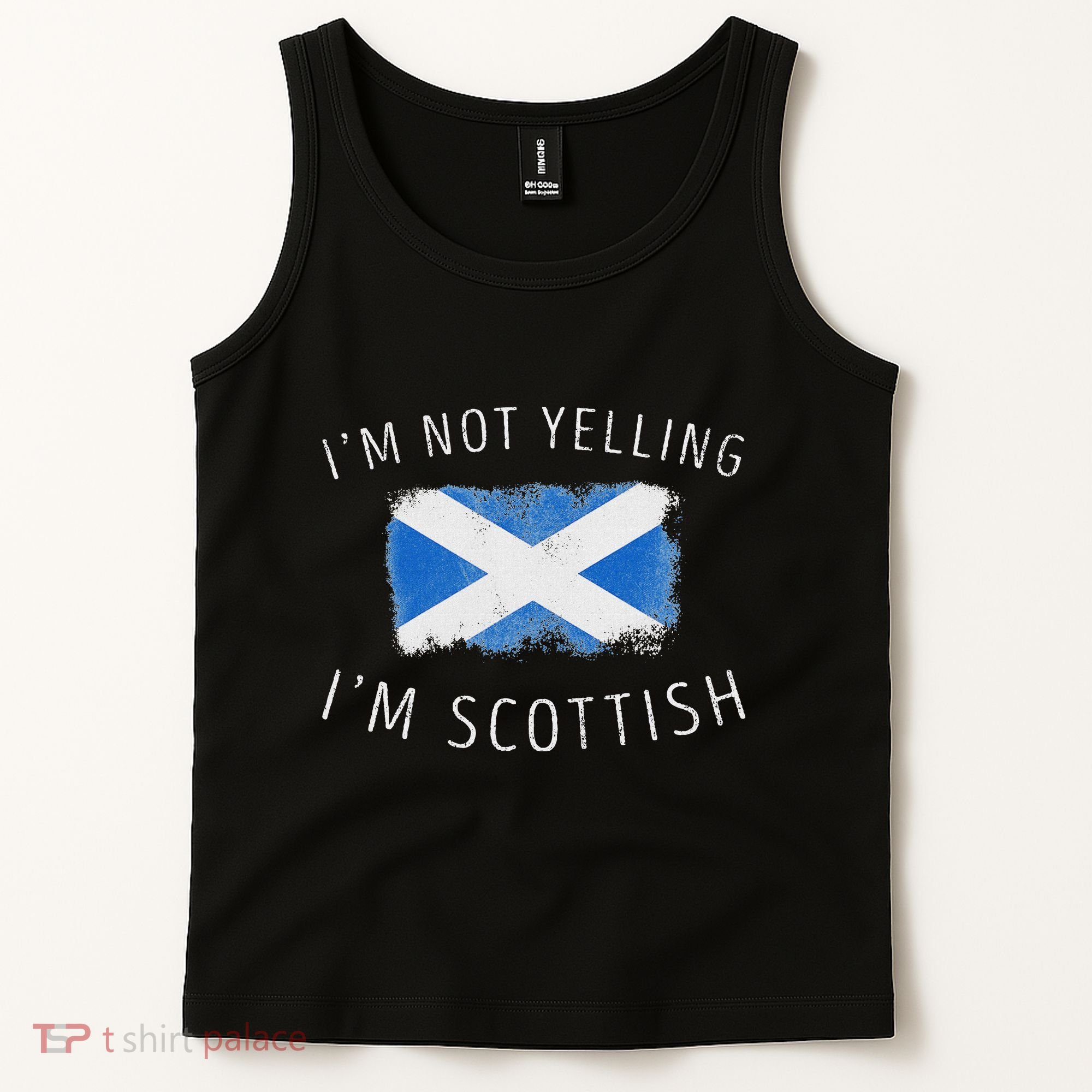 IM Not Yelling IM Scottish Funny Scotland Pride Tank Top