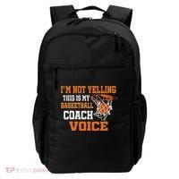 IM Not Yelling This Is My Basketball Coach Voice Backpack thumb 0