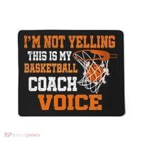 IM Not Yelling This Is My Basketball Coach Voice Mousepad thumb 0