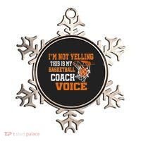 IM Not Yelling This Is My Basketball Coach Voice Ornament thumb 0