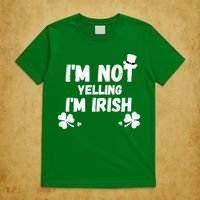 I'm Not Yelling I'm Irish Funny Sayings T-Shirt thumb 5