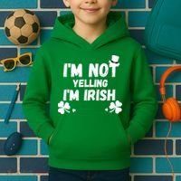 I'm Not Yelling I'm Irish Funny Sayings Kids Hoodie thumb 2