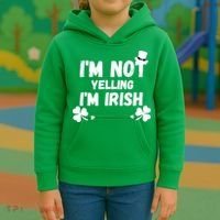 I'm Not Yelling I'm Irish Funny Sayings Kids Hoodie thumb 3